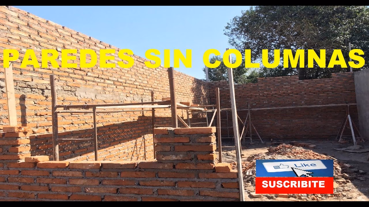 ¿Cuántos metros se puede levantar una pared sin columnas?