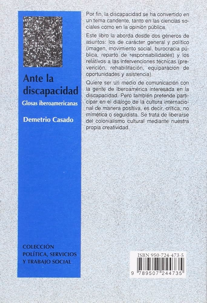 ¿Quién fue la primera persona con discapacidad en el mundo?