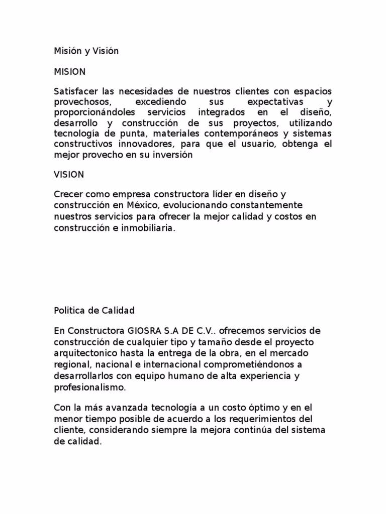 ¿Cuál es una buena declaración de visión para una empresa de construcción?